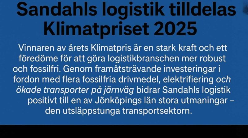 Sandahls logistik som vinnare av Klimatpriset 2025, med blå bakgrund och klimatmotivering.